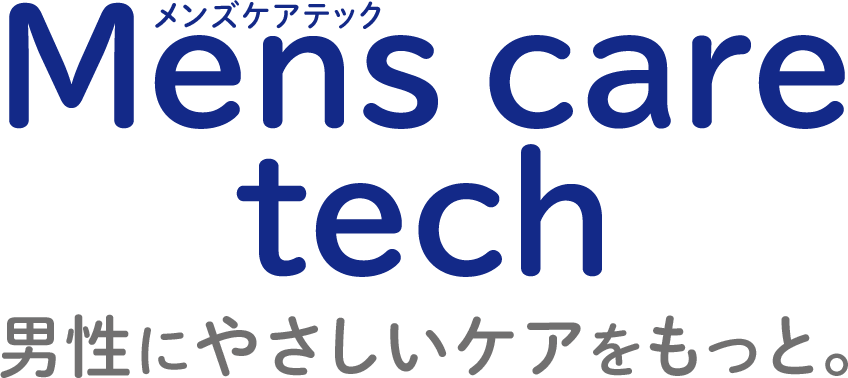 Mens care tech メンズケアテック 男性にやさしいケアをもっと。