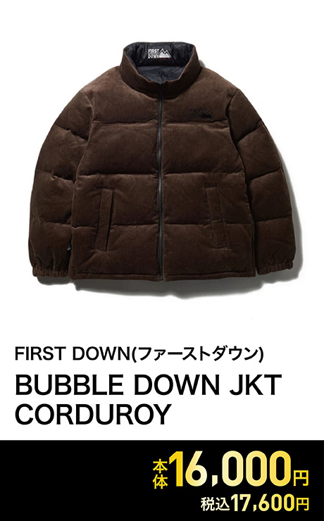 FIRST DOWN(ファーストダウン) BUBBLE DOWN JKT CORDUROY<06 V従販>