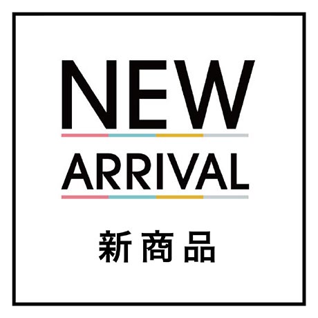 NEW ARRIVAL 新商品