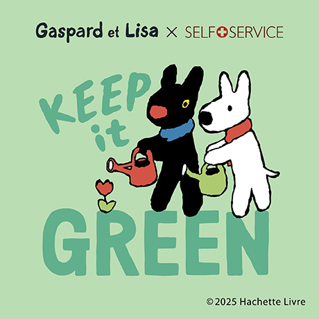 『SELF＋SERVICE』×『リサとガスパール』