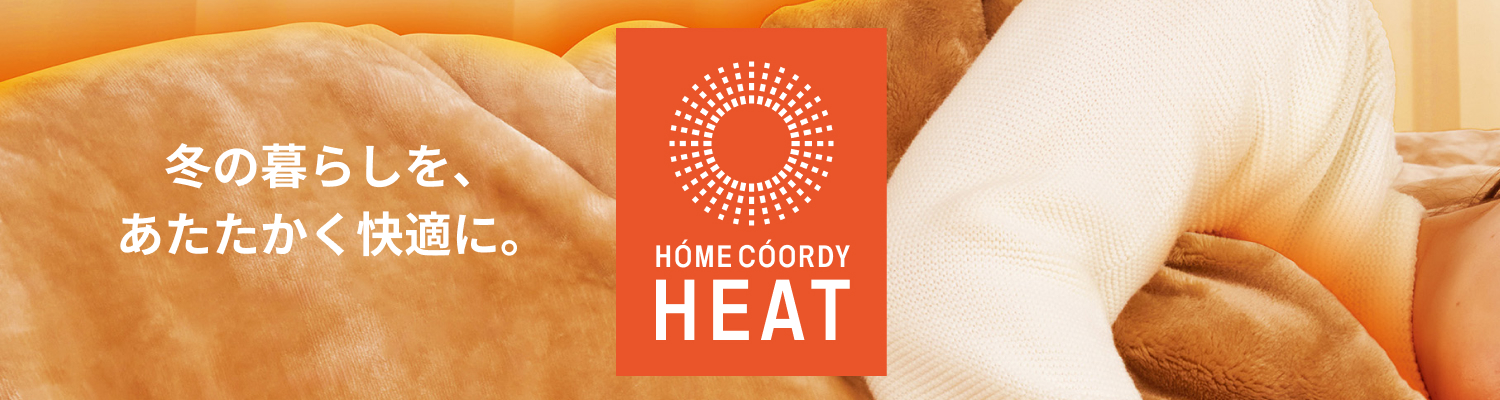 HOME COORDY HEAT